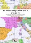 Contenu de l'Atlas historique de l'Europe version 1.2 Expert Atlas historique version 1.2 Expert