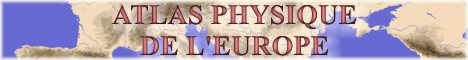 Atlas physique de l'Europe
