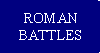 Main battles of Roman Empire